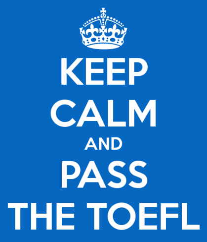 keep-calm-and-pass-the-toefl-2